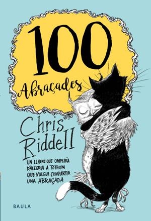 100 Abraçades | 9788447935475 | Ridell, Chris | Llibres.cat | Llibreria online en català | La Impossible Llibreters Barcelona