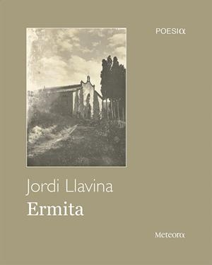 Ermita | 9788494698231 | Llavina Murgadas, Jordi | Llibres.cat | Llibreria online en català | La Impossible Llibreters Barcelona