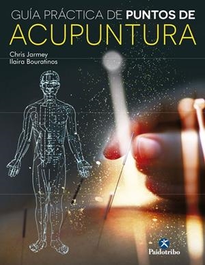 GUIA PRÁCTICA DE PUNTOS DE ACUPUNTURA | 9788499105000 | Jarmey, Chris/Bouratinos, Ilaria | Llibres.cat | Llibreria online en català | La Impossible Llibreters Barcelona