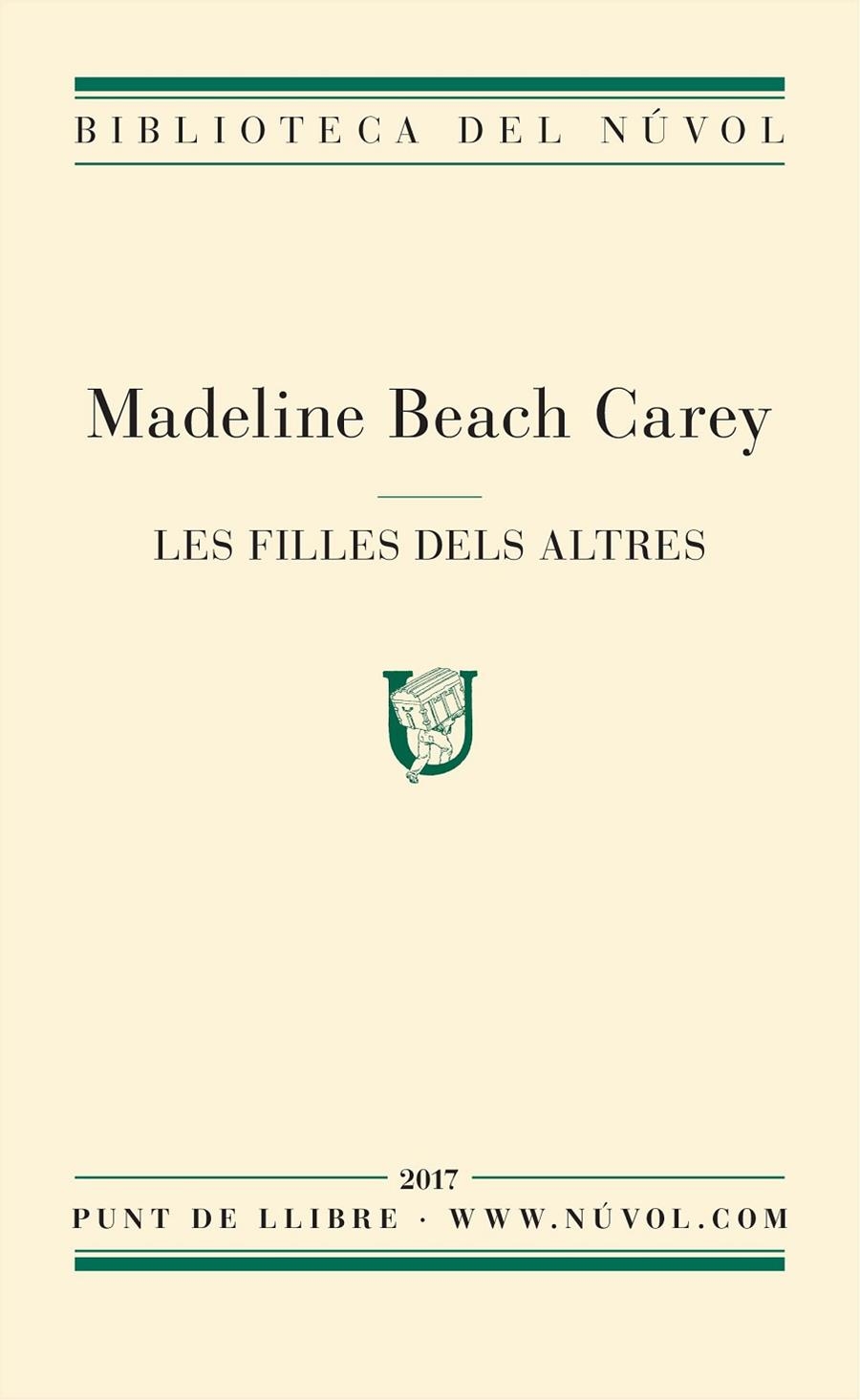 Les filles dels altres | 9788494747960 | Beach Carey, Madeline | Llibres.cat | Llibreria online en català | La Impossible Llibreters Barcelona