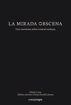 La mirada obscena | 9788417188153 | Llibres.cat | Llibreria online en català | La Impossible Llibreters Barcelona