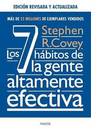 Los 7 hábitos de la gente altamente efectiva. Ed. revisada y actualizada | 9788449331152 | Covey, Stephen R. | Llibres.cat | Llibreria online en català | La Impossible Llibreters Barcelona