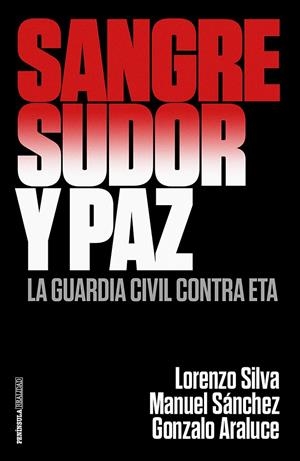 Sangre, sudor y paz | 9788499426372 | Silva, Lorenzo/Araluce, Gonzalo/Sánchez Corbí, Manuel | Llibres.cat | Llibreria online en català | La Impossible Llibreters Barcelona
