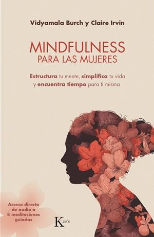 Mindfulness para las mujeres | 9788499885735 | Burch, Vidyamala/Irvin, Claire | Llibres.cat | Llibreria online en català | La Impossible Llibreters Barcelona