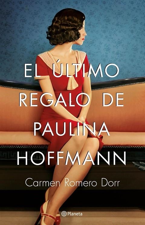 El último regalo de Paulina Hoffmann | 9788408180593 | Romero Dorr, Carmen | Llibres.cat | Llibreria online en català | La Impossible Llibreters Barcelona