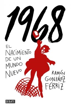 1968 | 9788499928012 | Ramón González Férriz | Llibres.cat | Llibreria online en català | La Impossible Llibreters Barcelona