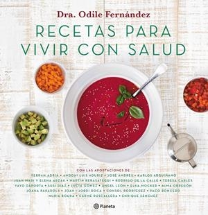 Recetas para vivir con salud | 9788408180623 | Fernández, Odile | Llibres.cat | Llibreria online en català | La Impossible Llibreters Barcelona