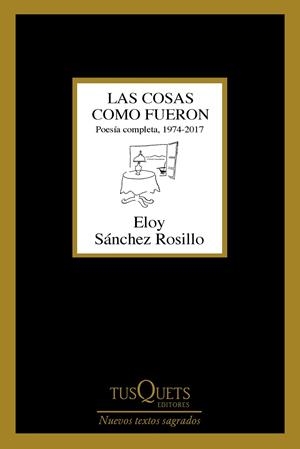 Las cosas como fueron | 9788490665022 | Sánchez Rosillo, Eloy | Llibres.cat | Llibreria online en català | La Impossible Llibreters Barcelona