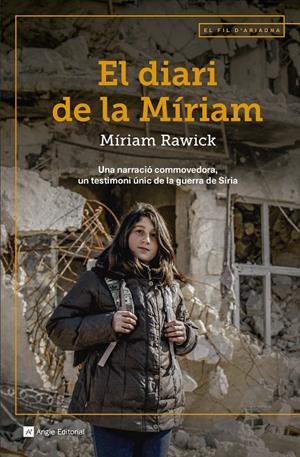 El diari de la Míriam | 9788417214166 | Rawick, Myriam | Llibres.cat | Llibreria online en català | La Impossible Llibreters Barcelona