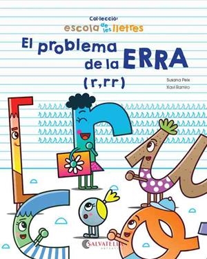 El problema de la ERRA | 9788417091316 | Peix Cruz, Susana/Ramiro i Granollers, Xavi | Llibres.cat | Llibreria online en català | La Impossible Llibreters Barcelona