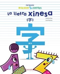 La lletra xinesa | 9788417091392 | Peix Cruz, Susana/Ramiro i Granollers, Xavi | Llibres.cat | Llibreria online en català | La Impossible Llibreters Barcelona