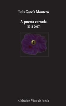 A puerta cerrada (2011-2017) | 9788498953220 | García Montero, Luis | Llibres.cat | Llibreria online en català | La Impossible Llibreters Barcelona