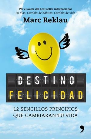 Destino felicidad | 9788499986395 | Reklau, Marc | Llibres.cat | Llibreria online en català | La Impossible Llibreters Barcelona