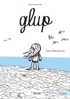 Glup | 9788494819322 | Piqueras Fisk, Daniel | Llibres.cat | Llibreria online en català | La Impossible Llibreters Barcelona