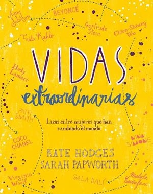 Vidas extraordinarias | 9788416890514 | Hodges, Kate/Papworth, Sarah | Llibres.cat | Llibreria online en català | La Impossible Llibreters Barcelona
