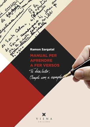 Manual per aprendre a fer versos | 9788483309759 | Sargatal Pellicer, Ramon | Llibres.cat | Llibreria online en català | La Impossible Llibreters Barcelona
