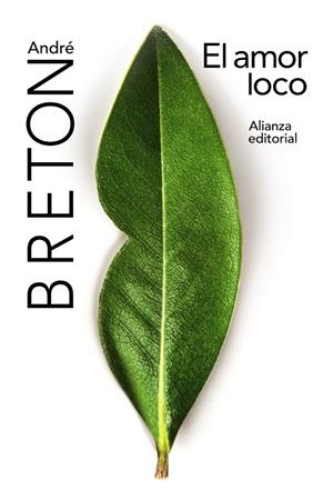 El amor loco | 9788491810346 | Breton, André | Llibres.cat | Llibreria online en català | La Impossible Llibreters Barcelona