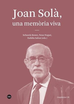 Joan Solà, una memòria viva | 9788491680178 | Varios autores | Llibres.cat | Llibreria online en català | La Impossible Llibreters Barcelona