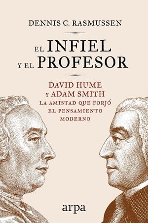 El infiel y el profesor | 9788416601714 | Rasmussen, Dennis C. | Llibres.cat | Llibreria online en català | La Impossible Llibreters Barcelona