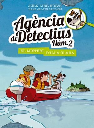 Agència de Detectius Núm. 2 - 5. El misteri d'Illa Clara | 9788424662295 | Jorn Lier Horst | Llibres.cat | Llibreria online en català | La Impossible Llibreters Barcelona