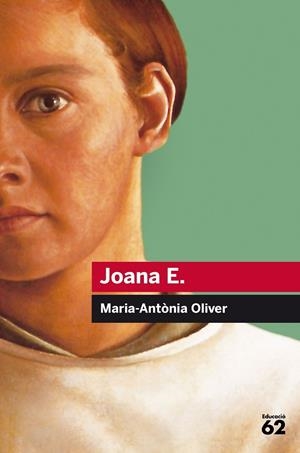 Joana E. | 9788415954514 | Oliver Cabrer, María Antònia | Llibres.cat | Llibreria online en català | La Impossible Llibreters Barcelona