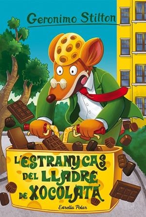 L'estrany cas del lladre de xocolata | 9788491374480 | Stilton, Geronimo | Llibres.cat | Llibreria online en català | La Impossible Llibreters Barcelona