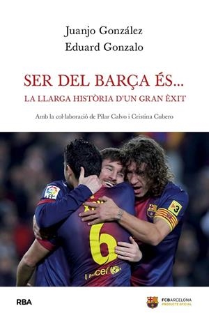 Ser del Barça és... | 9788482647678 | Gonzalo, Eduard | Llibres.cat | Llibreria online en català | La Impossible Llibreters Barcelona