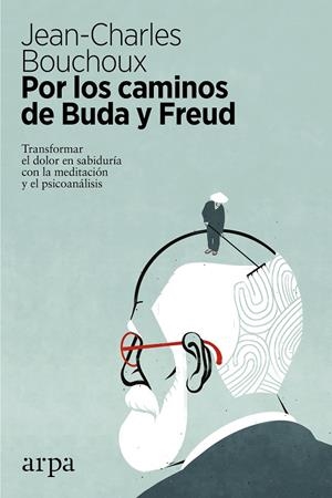 Por los caminos de Buda y Freud | 9788416601615 | Bouchoux, Jean-Charles | Llibres.cat | Llibreria online en català | La Impossible Llibreters Barcelona