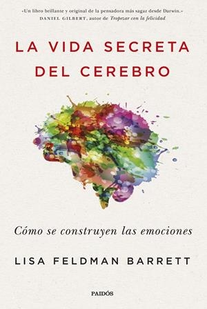 La vida secreta del cerebro | 9788449334252 | Barrett, Lisa Feldman | Llibres.cat | Llibreria online en català | La Impossible Llibreters Barcelona