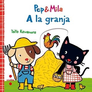 PEP&MILA A LA GRANJA | 9788466143356 | Kawamura, Yayo | Llibres.cat | Llibreria online en català | La Impossible Llibreters Barcelona