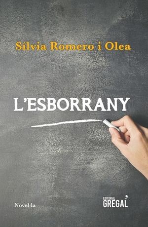 L'esborrany | 9788417082543 | Romero i Olea, Sílvia | Llibres.cat | Llibreria online en català | La Impossible Llibreters Barcelona