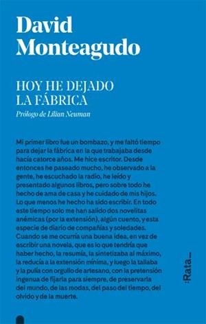Hoy he dejado la fábrica | 9788416738281 | David Monteagudo | Llibres.cat | Llibreria online en català | La Impossible Llibreters Barcelona