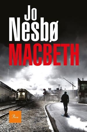Macbeth | 9788475887043 | Jo Nesbo | Llibres.cat | Llibreria online en català | La Impossible Llibreters Barcelona