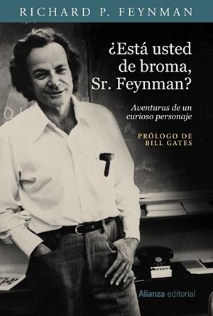 ¿Está usted de broma, Sr. Feynman? | 9788491811398 | Feynman, Richard P. | Llibres.cat | Llibreria online en català | La Impossible Llibreters Barcelona