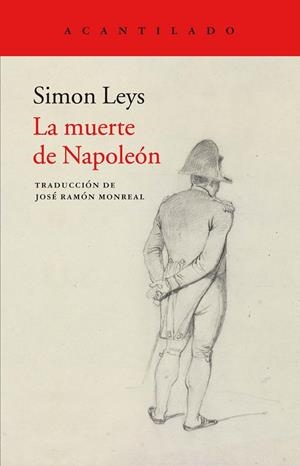 La muerte de Napoleón | 9788417346027 | Leys, Simon | Llibres.cat | Llibreria online en català | La Impossible Llibreters Barcelona