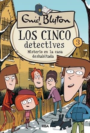 Los 5 detectives 3. Misterio de la casa deshabitada | 9788427207813 | BLYTON , ENID | Llibres.cat | Llibreria online en català | La Impossible Llibreters Barcelona