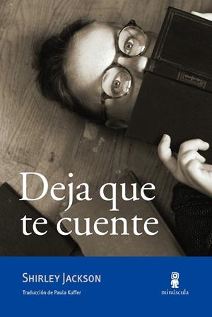 Deja que te cuente | 9788494834820 | Jackson, Shirley | Llibres.cat | Llibreria online en català | La Impossible Llibreters Barcelona