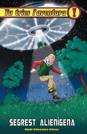 SEGREST ALIENIGENA | 9788416387557 | Silvestre Pérez, Raúl | Llibres.cat | Llibreria online en català | La Impossible Llibreters Barcelona