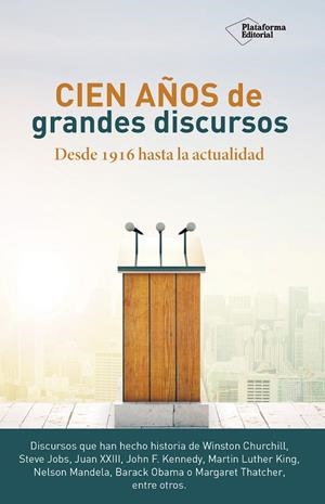 Cien años de grandes discursos | 978-8416820849 | Llibres.cat | Llibreria online en català | La Impossible Llibreters Barcelona