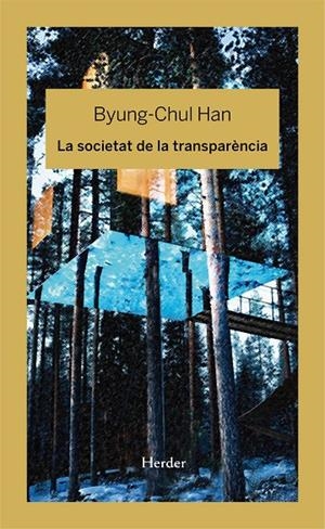 La societat de la transparència | 9788425436789 | Byyng-Chul Han | Llibres.cat | Llibreria online en català | La Impossible Llibreters Barcelona