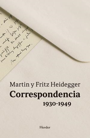 Correspondencia 1930 - 1949 | 9788425438837 | Heidegger, Fritz; Heidegger, Martin | Llibres.cat | Llibreria online en català | La Impossible Llibreters Barcelona