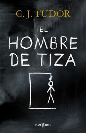 El hombre de tiza | 9788401019814 | C.J. Tudor | Llibres.cat | Llibreria online en català | La Impossible Llibreters Barcelona
