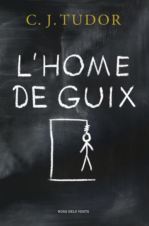 L'Home de Guix | 9788416930098 | C.J. Tudor | Llibres.cat | Llibreria online en català | La Impossible Llibreters Barcelona