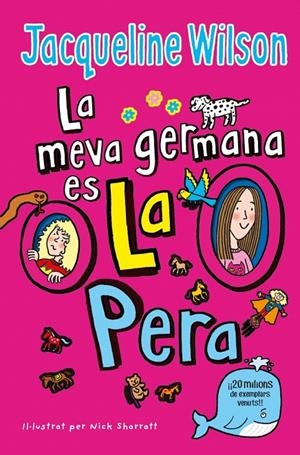 La meva germana és la pera | 9788416712861 | Jacqueline Wilson | Llibres.cat | Llibreria online en català | La Impossible Llibreters Barcelona