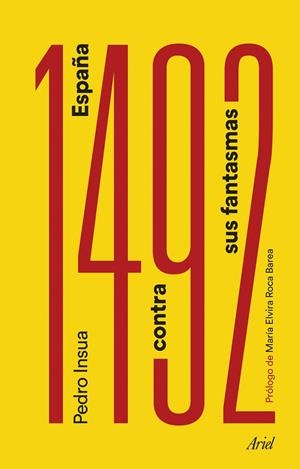 1492. España contra sus fantasmas | 9788434427730 | Insua Rodríguez, Pedro | Llibres.cat | Llibreria online en català | La Impossible Llibreters Barcelona
