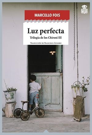 Luz perfecta | 9788416537334 | Fois, Marcello | Llibres.cat | Llibreria online en català | La Impossible Llibreters Barcelona