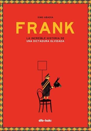 FRANK | 9788417294281 | Abadía, Ximo | Llibres.cat | Llibreria online en català | La Impossible Llibreters Barcelona