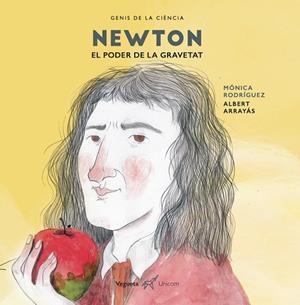 NEWTON | 9788417137151 | Vegueta Ediciones/Rodríguez Suárez, Mónica | Llibres.cat | Llibreria online en català | La Impossible Llibreters Barcelona