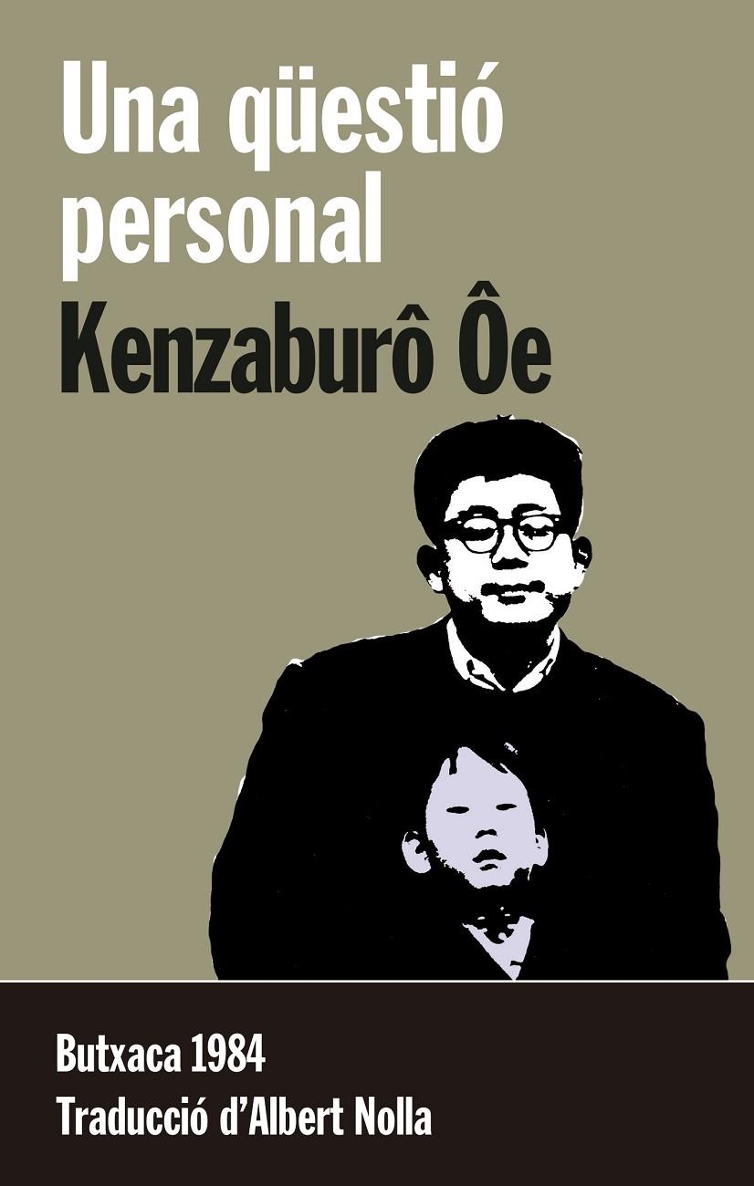 Una qüestió personal | 9788415091196 | Ôe, Kenzaburô | Llibres.cat | Llibreria online en català | La Impossible Llibreters Barcelona