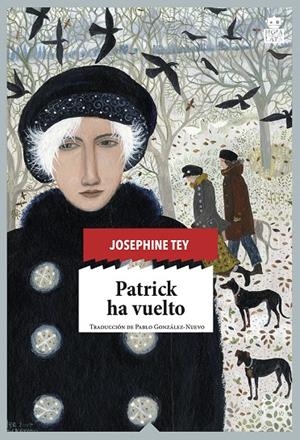 Patrick ha vuelto | 9788416537341 | Tey, Josephine | Llibres.cat | Llibreria online en català | La Impossible Llibreters Barcelona